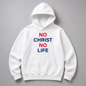 No Christ No Life Shirt 8