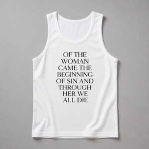 Lili Reinhart Of The Woman Came The Beginning Of Sin And Through Her We All Die Shirt 6
