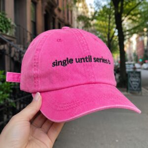 Single Until Series B Pink Hat 3