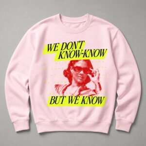 Blake Neff Candace Owens We Dont Know Know But We Know Sweatshirt 1