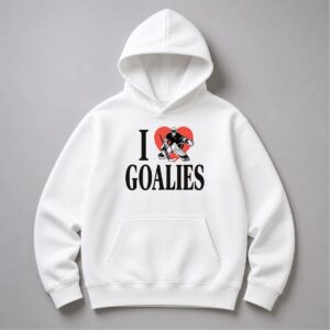 Dan Vladar I love Goalies Shirt Hoodie