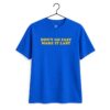 Dont Go Fast Make It Last T Shirt 10