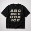 Ethan Nestor ABCDE FUCK ICE Shirt 8