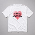 Hailey Van Lith I Hate New York Shirt