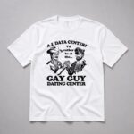 I'd Rather Be At The Gay Guy Dating Center Shirt