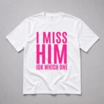 Jayda Cheaves I Miss Him IKD Which One Shirt
