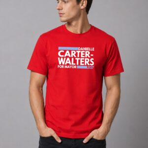 Danielle Carter Walters For Mayor 2027 Shirt 2