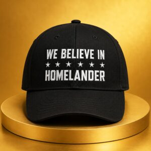We Believe In Homelander Hat The Boys Movies