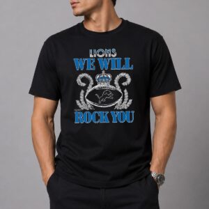 We Will Rock You Lions Shirt 5