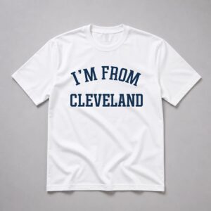Travis Kelce I'm From Cleveland T Shirt