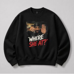 Drake Where She At Shirt 3