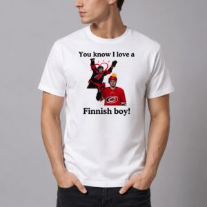 Seth Jarvis You Know I Love a Finnish Boy Shirt 11