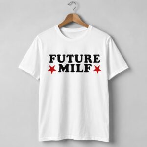 Inde Navarrette Future Milf Shirt 3