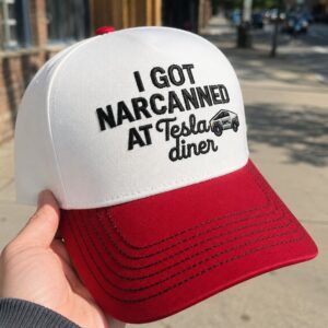 I Got Narcanned At Tesla Diner Hat 2