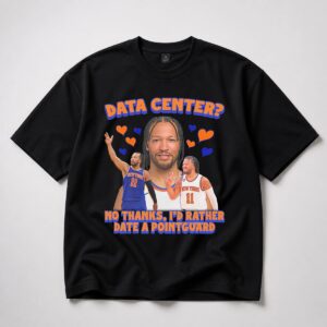 Jalen Brunson Data Center Id Rather Date A Pointguard Shirt 6