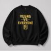 Vegas Vs Everyone Shirt 16