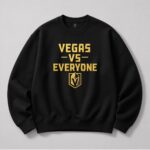 Vegas Vs Everyone Shirt