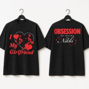 2026 Obbession Nikki I Love My Girlfriend Shirt 2