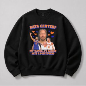 Jalen Brunson Data Center Id Rather Date A Pointguard Shirt 5