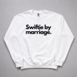 2026 Swiftie By Marriage Sweatshirt