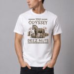 2026 You Odyssey Deez Nuts Shirt Meme