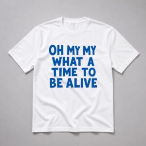 Noah Kahan Oh My My What A time To Be Alive Shirt