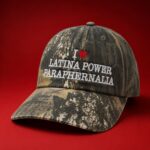 I Love Latina Power Paraphernalia Camo Hat