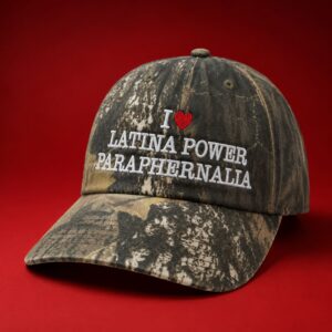 I Love Latina Power Paraphernalia Camo Hat 3
