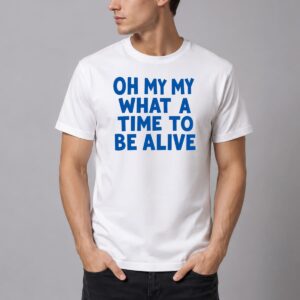 Noah Kahan Oh My My What A time To Be Alive Shirt 3