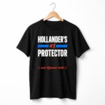 Hollander’s #1 Protector And Rozanov Hater Shirt