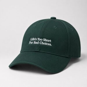 Life Too Short For Bad Choices Jalen Brunson Hat