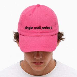 Single Until Series B Pink Hat 1