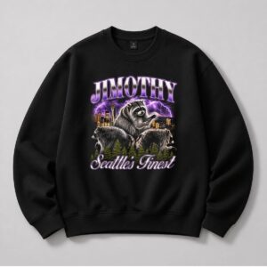 Jimothy Racoon Seattles Finest Shirt