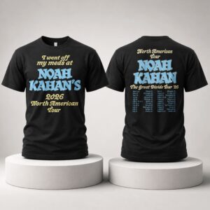 Noah Kahan 2026 I Went Off My Meds At The Great Divide Tour Shirt 3
