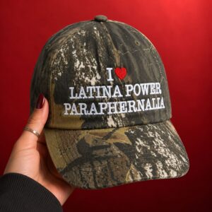 I Love Latina Power Paraphernalia Camo Hat 1