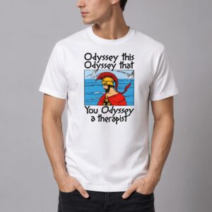 You Odyssey These Titties Shirt 55