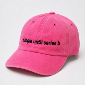 Single Until Series B Pink Hat