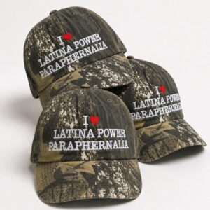 I Love Latina Power Paraphernalia Camo Hat