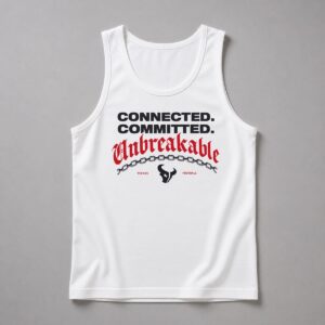 Texans Training Camp 2026 Connected Committed Unbreakable Shirt 5