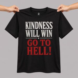 Indiana Fever Kindness Will Win Go To Hell Shirt 1