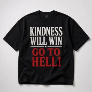 Indiana Fever Kindness Will Win Go To Hell Shirt