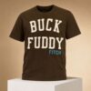Buck Fuddy Shirt 1