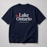 Canada Is Not For Sale Lake Ontario Shirt