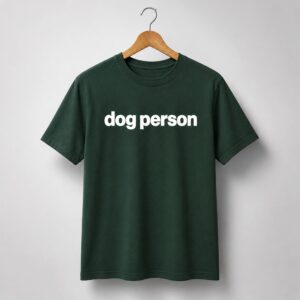 Dog Person Shirt Cam Skattebo 3