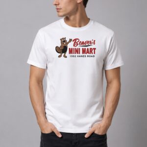 Beavers Mini Mart Beavercreek T Shirt 8