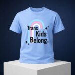 Trans Kids Belong Shirt Cheryl Reeve