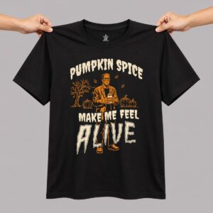 Frankenstein Monster Pumpkin Spice Make Me Feel Alive Shirt 15