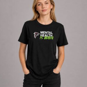 Mental Health Is Health Falcons Shirt 2