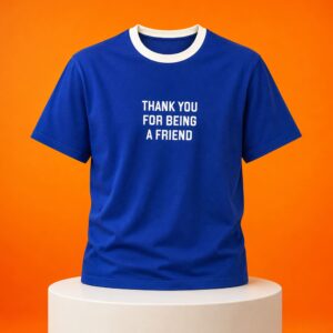 Thank You For Being A Friend Tom Holland Shirt 3