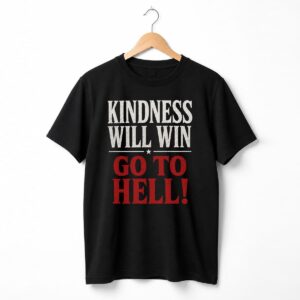 Indiana Fever Kindness Will Win Go To Hell Shirt 5